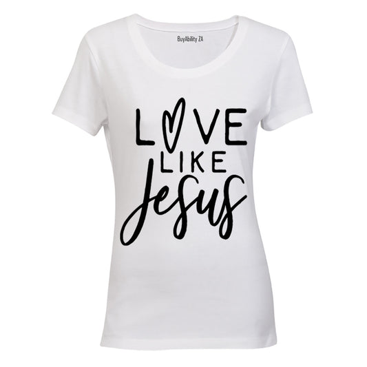 Love Like Jesus - Ladies - T-Shirt