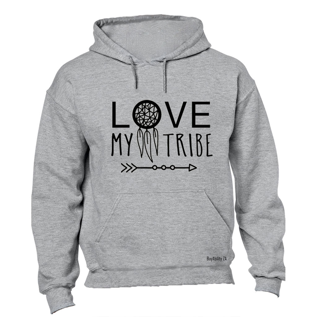 Love My Tribe - Hoodie