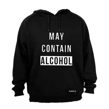 May Contain Alcohol - Hoodie
