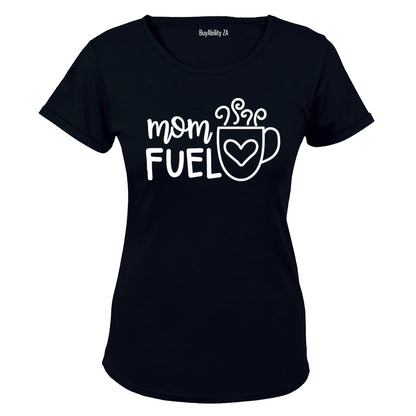 Mom Fuel - Coffee! - Ladies - T-Shirt