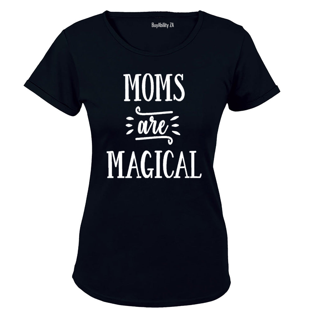 Moms are Magical - Ladies - T-Shirt