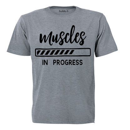 Muscles in Progress - Adults - T-Shirt