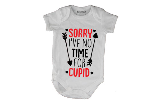 No Time for Cupid - Valentine - Baby Grow