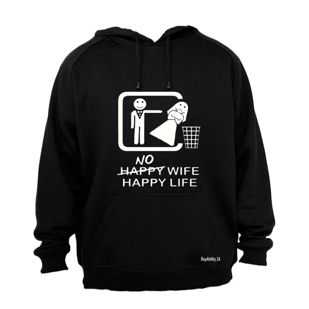 No Wife - Happy Life - Hoodie