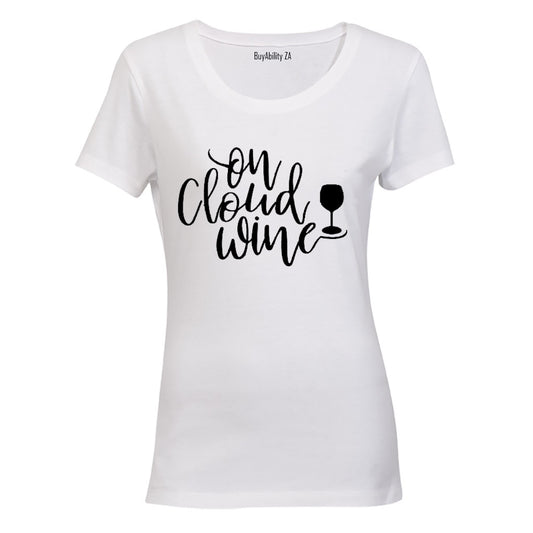 On Cloud Wine! - Ladies - T-Shirt - BuyAbility
