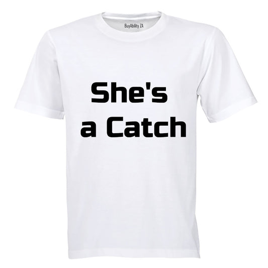 She's a Catch! - Adults - T-Shirt