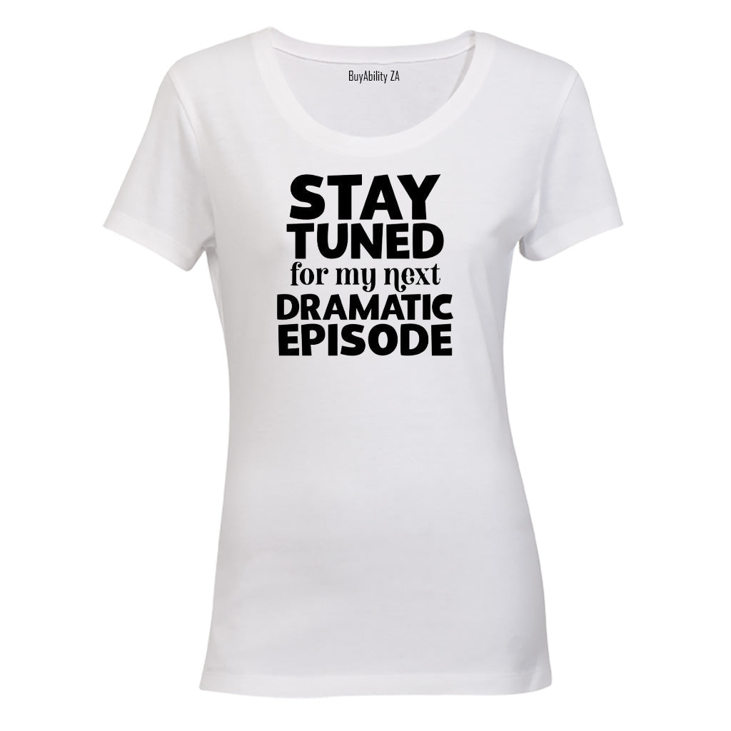 Stay Tuned - Ladies - T-Shirt - BuyAbility South Africa