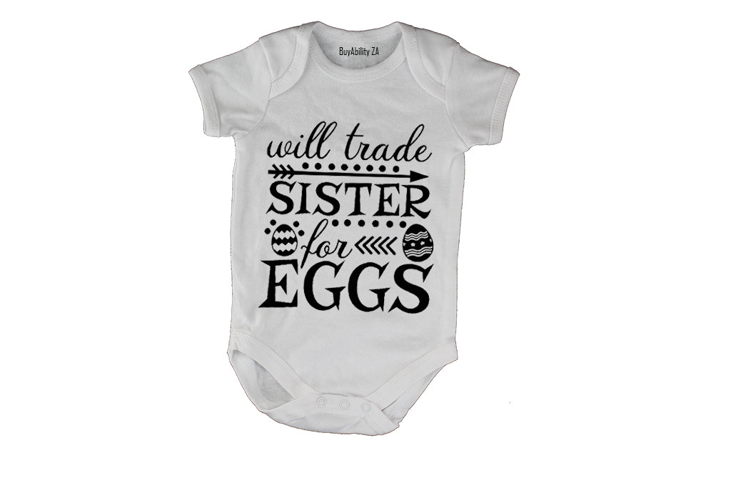Trader Sister for Eggs - Easter - Baby Grow