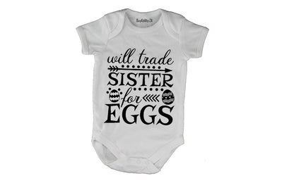 Trader Sister for Eggs - Easter - Baby Grow