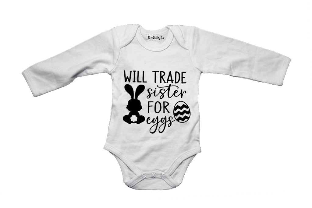 Trade Sister for Eggs - Easter - Baby Grow