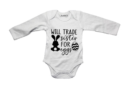 Trade Sister for Eggs - Easter - Baby Grow