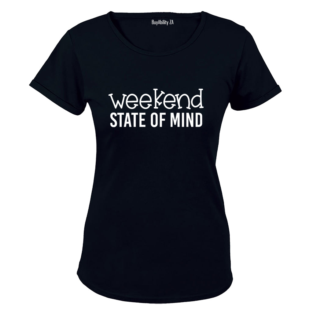 Weekend State of Mind - Ladies - T-Shirt