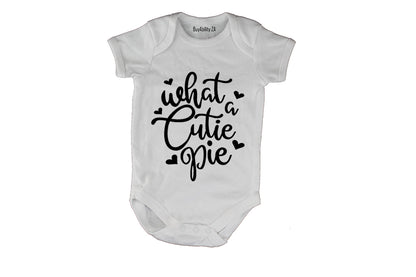 What a Cutie Pie - Baby Grow