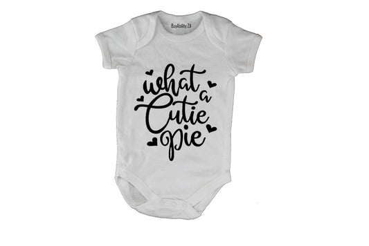 What a Cutie Pie - Baby Grow