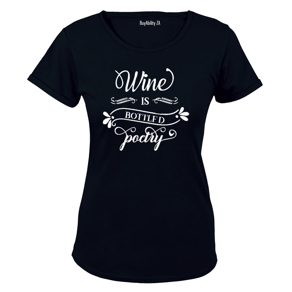 Wine is Bottled Poetry - Ladies - T-Shirt