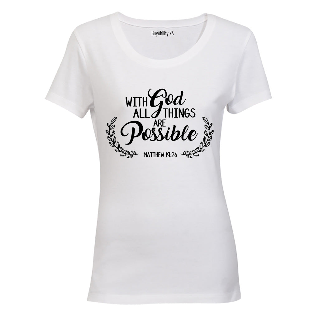 With God - All Things Are Possible - Ladies - T-Shirt - BuyAbility