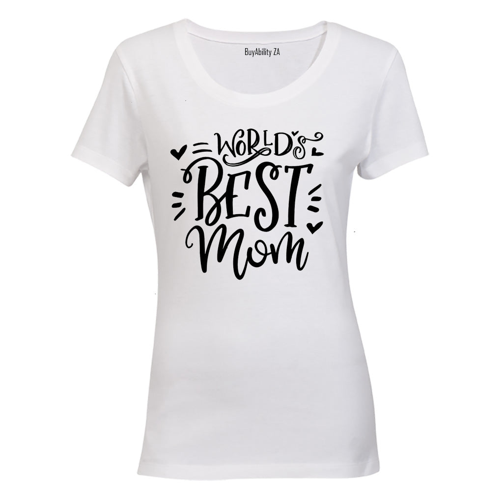World's Best Mom!! - Ladies - T-Shirt