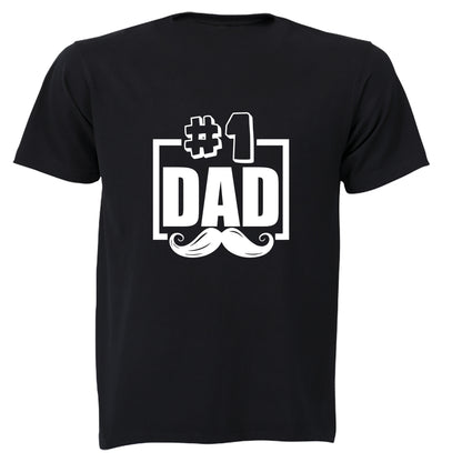 #1 Dad - Mustache - Adults - T-Shirt