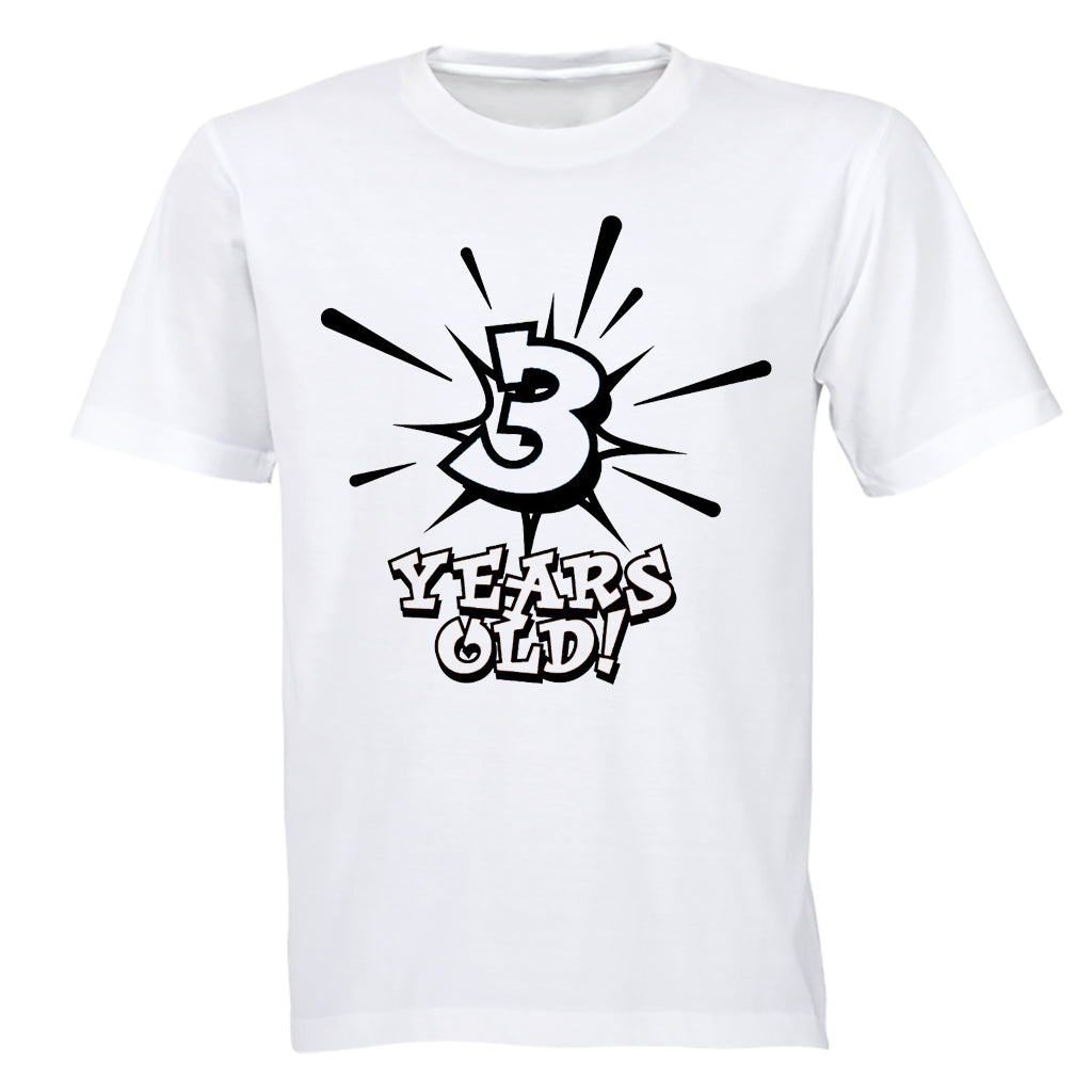3 Years Old! - Kids T-Shirt - BuyAbility South Africa