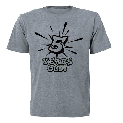 5 Years Old! - Kids T-Shirt - BuyAbility South Africa