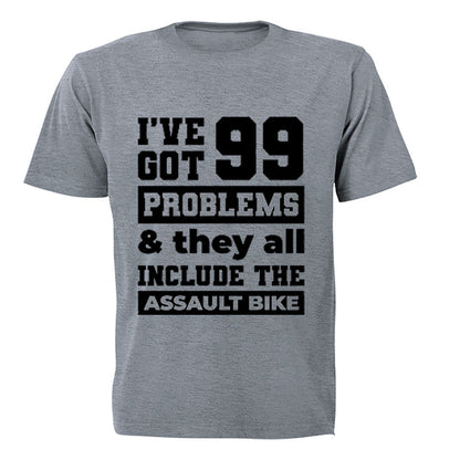 99 Problems - Assault Gym Bike - Adults - T-Shirt - BuyAbility South Africa