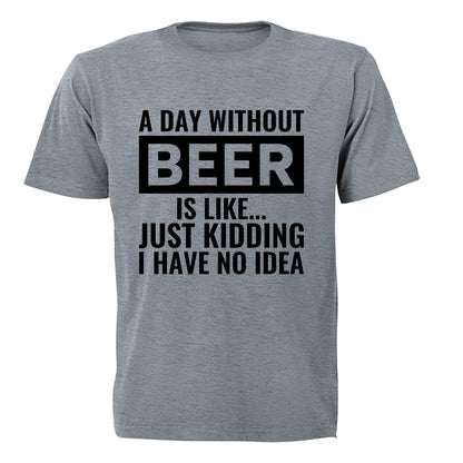 A Day Without Beer - Adults - T-Shirt - BuyAbility South Africa