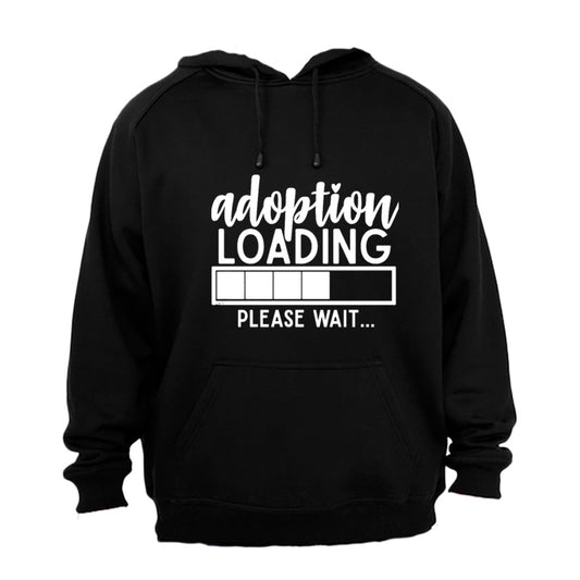 Adoption Loading - Hoodie - BuyAbility South Africa