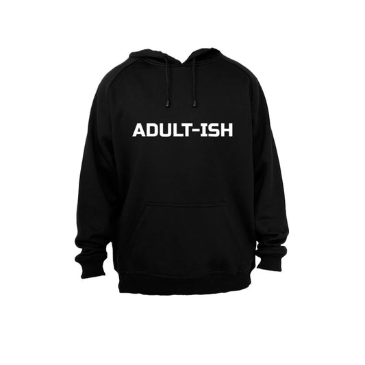 Adult-ish - Hoodie - BuyAbility South Africa