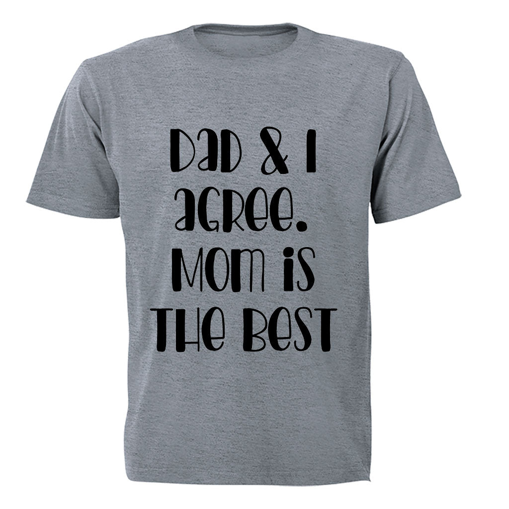 Agree - MOM is The Best - Kids T-Shirt - BuyAbility South Africa