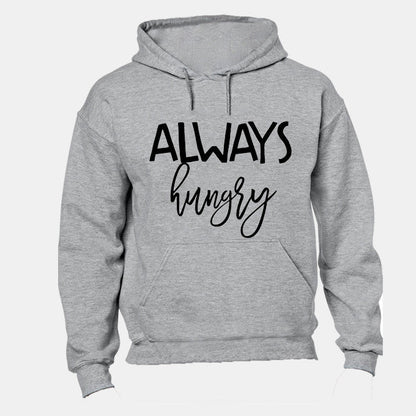 Always Hungry - Hoodie - BuyAbility South Africa
