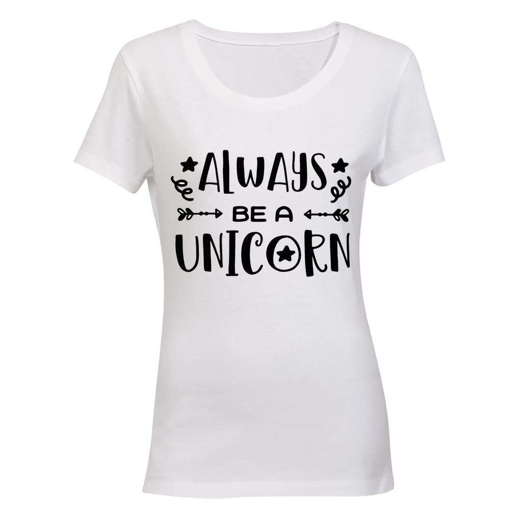 Always be a Unicorn - Ladies - T-Shirt - BuyAbility South Africa