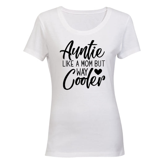 Auntie - Way Cooler - Ladies - T-Shirt - BuyAbility South Africa