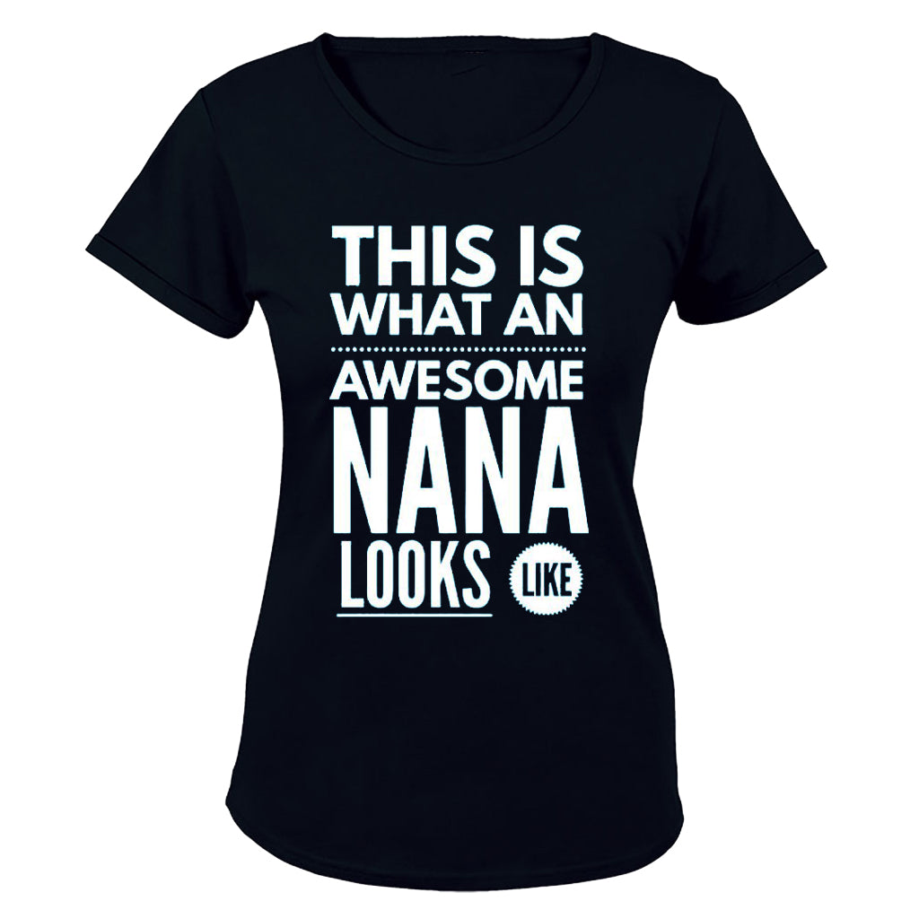 Awesome Nana Looks Like - Ladies - T-Shirt - BuyAbility South Africa