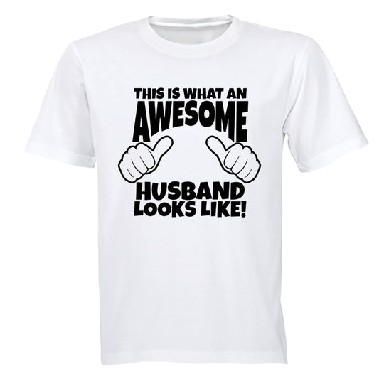 What an Awesome Husband Looks Like - Adults - T-Shirt - BuyAbility South Africa