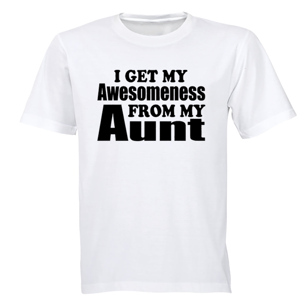 My Awesomeness From My Aunt - Kids T-Shirt - BuyAbility South Africa