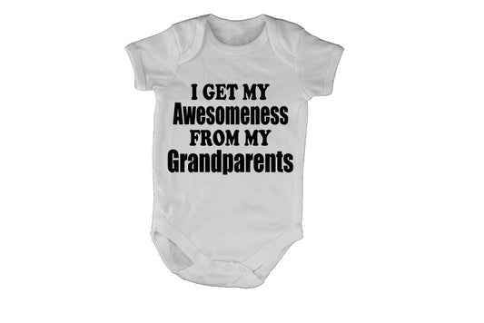 My Awesomeness From My Grandparents - Baby Grow - BuyAbility South Africa
