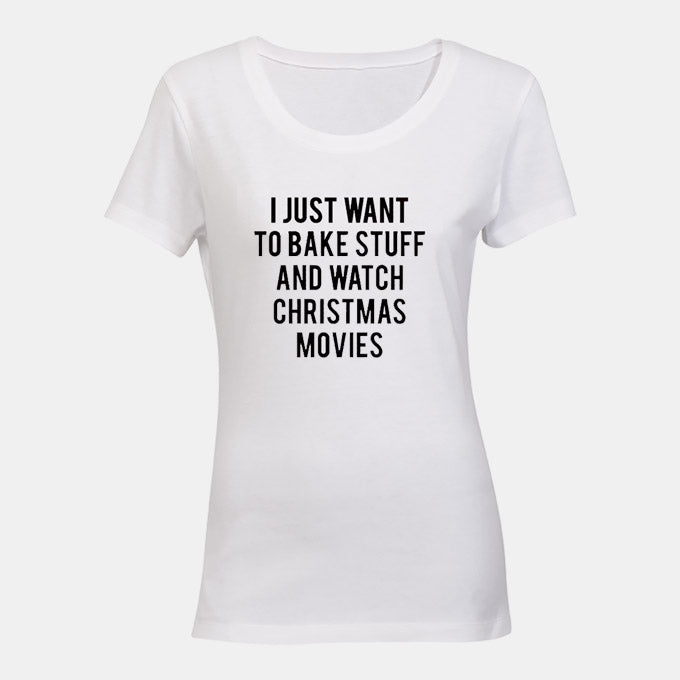 Bake Stuff & Christmas Movies - Ladies - T-Shirt