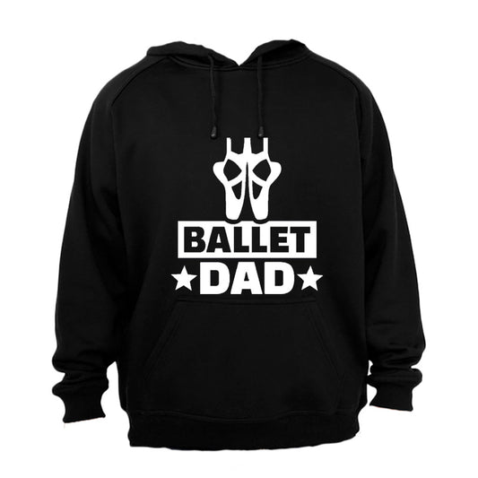 Ballet Dad - Hoodie - BuyAbility South Africa