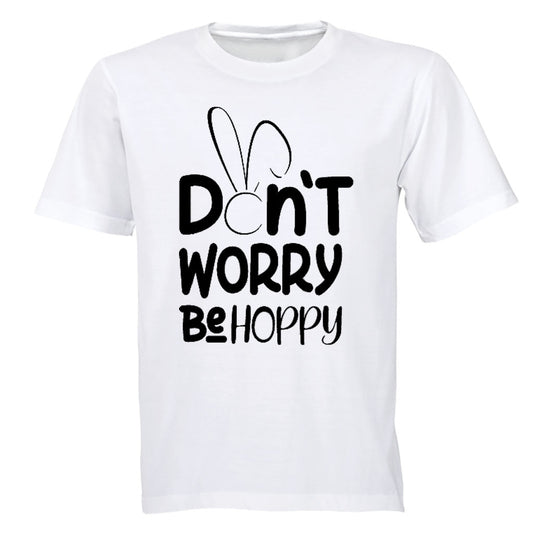 Don t Worry, Be Hoppy - Easter - Kids T-Shirt - BuyAbility South Africa