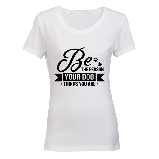 Be The Person Your Dog Thinks You Are! BuyAbility SA