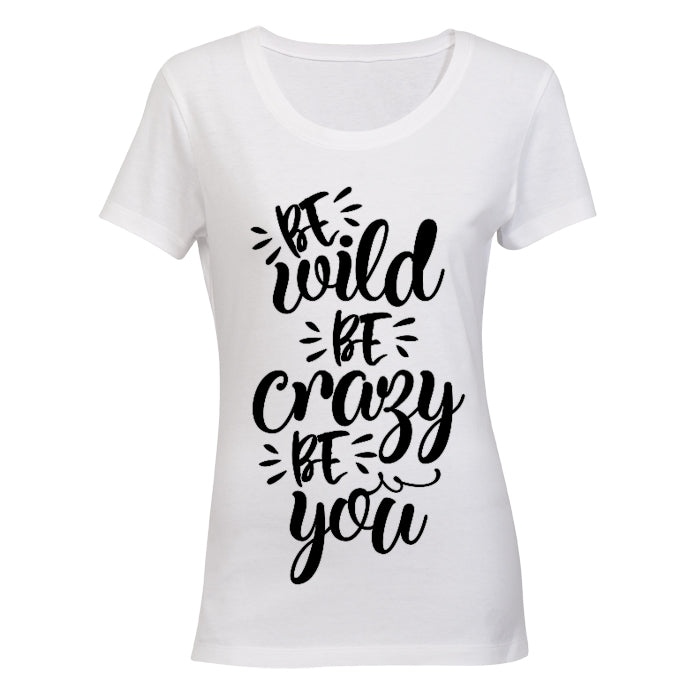 Be Wild - Be Crazy - Be You BuyAbility SA