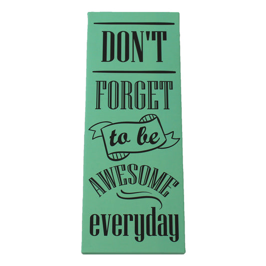 Be Awesome Everyday - Green Sign - BuyAbility South Africa