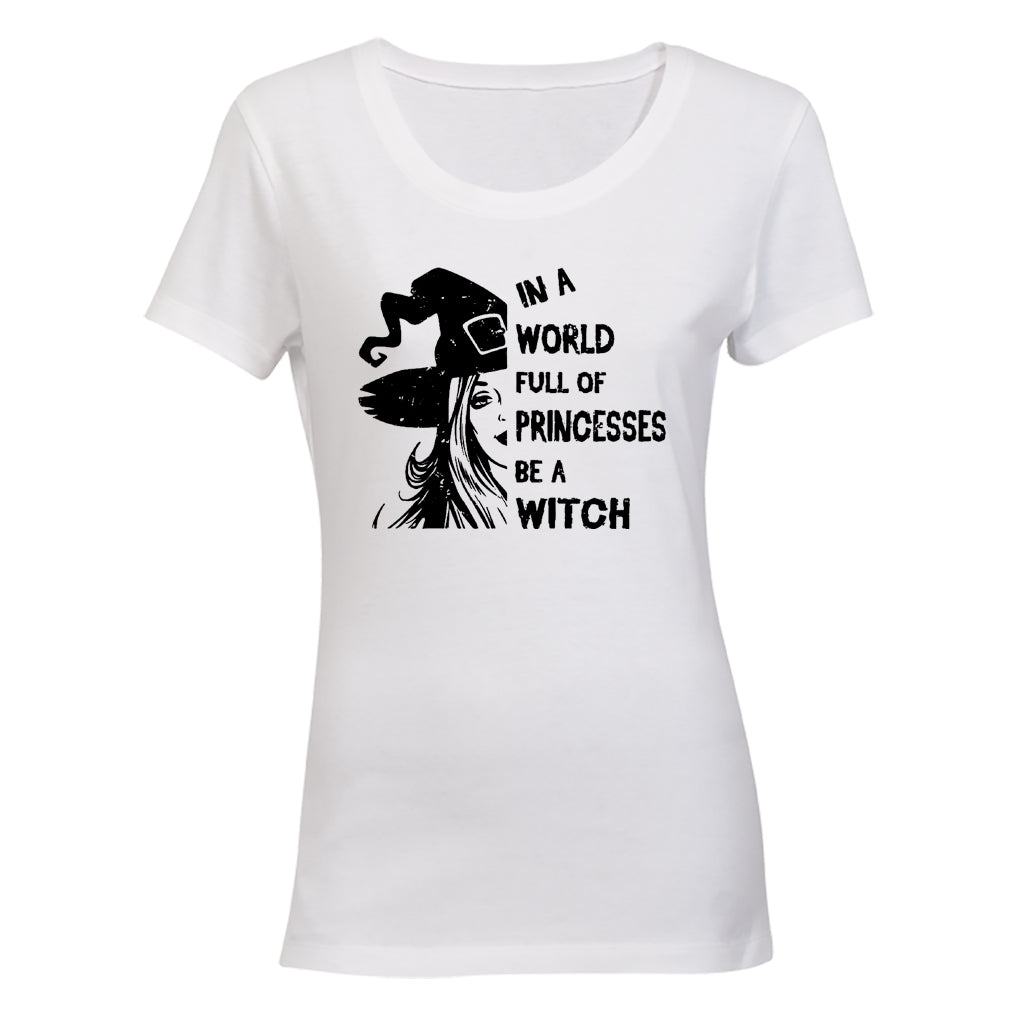 Be a Witch - Halloween - Ladies - T-Shirt - BuyAbility South Africa