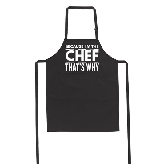 Because I'm The CHEF - Apron - BuyAbility South Africa