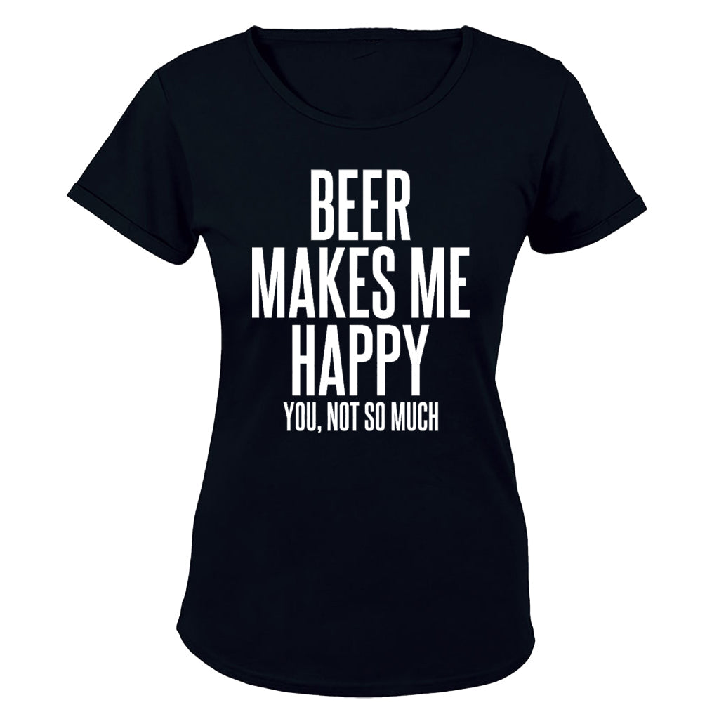 Beer Makes Me Happy - Ladies - T-Shirt - BuyAbility South Africa