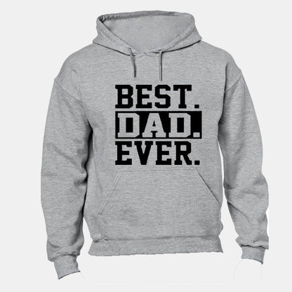 Best. Dad. Ever - Hoodie - BuyAbility South Africa