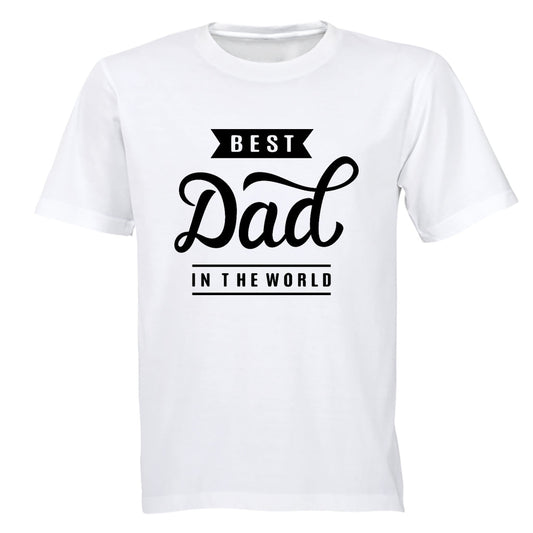 Best Dad In The World - Adults - T-Shirt - BuyAbility South Africa