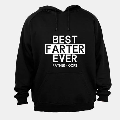 Best Farter Ever - Father, Oops - Hoodie - BuyAbility South Africa