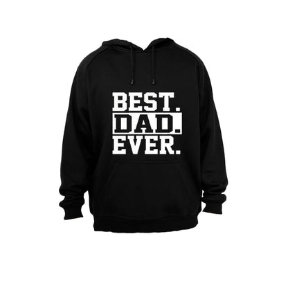 Best. Dad. Ever - Hoodie - BuyAbility South Africa