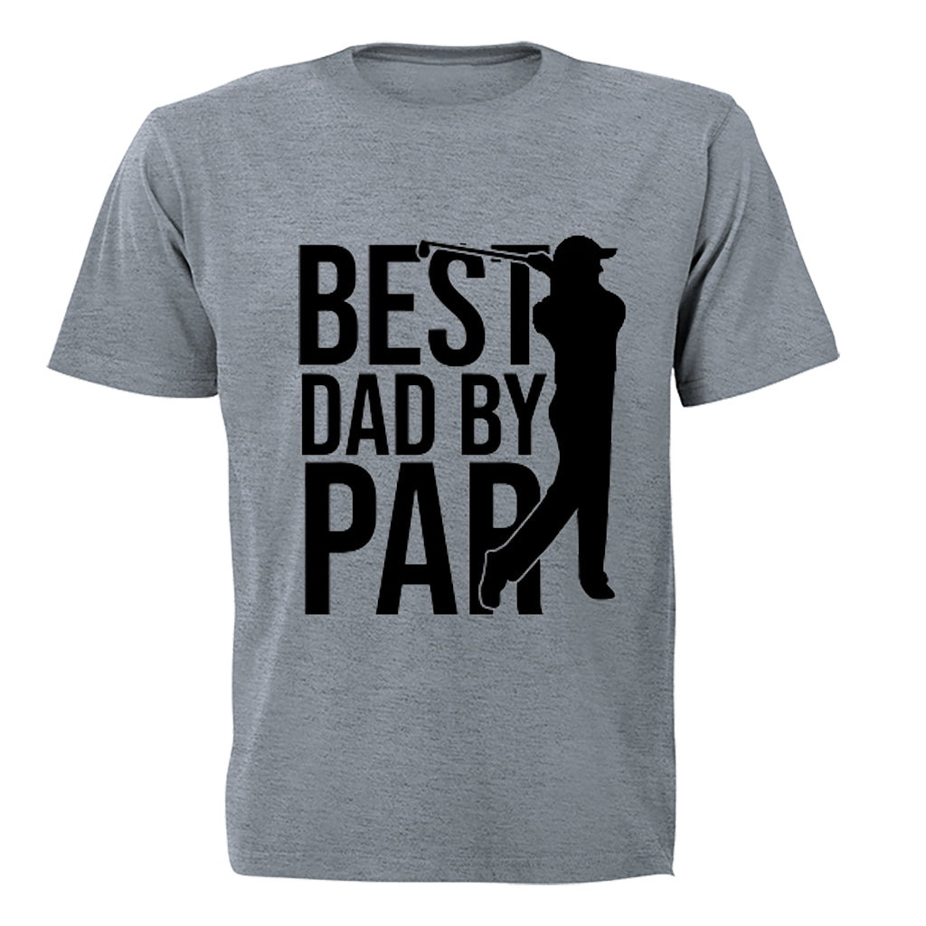 Best Dad By Par - Golfer - Adults - T-Shirt - BuyAbility South Africa